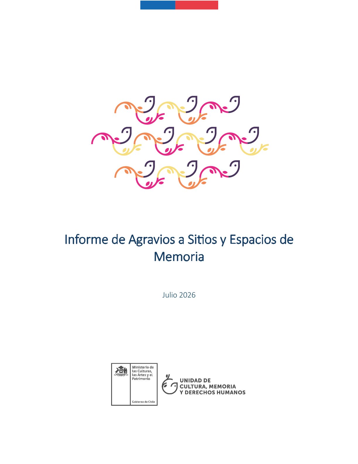 PUBLICAN INFORME DE AGRAVIOS A SITIOS Y ESPACIOS DE MEMORIA DESDE ENERO DE 2018 A JULIO DE 2026